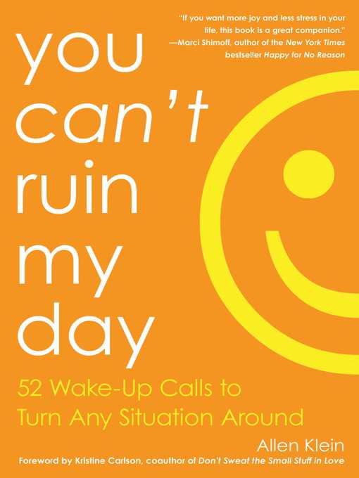 Title details for You Can't Ruin My Day by Allen Klein - Available